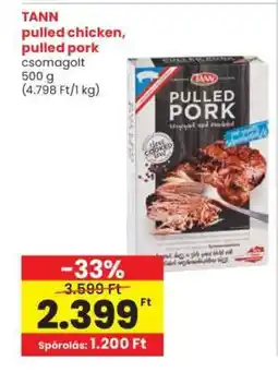 Interspar TANN pulled chicken, pulled pork ajánlat