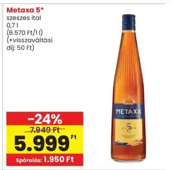 Spar Metaxa 5 ajánlat