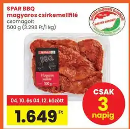 Spar SPAR BBQ magyaros csirkemellfilé ajánlat