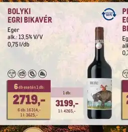 Metro BOLYKI EGRI BIKAVÉR ajánlat