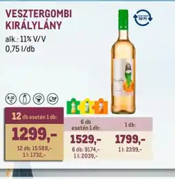 Metro VESZTERGOMBI KIRÁLYLÁNY ajánlat