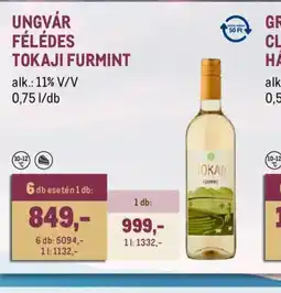 Metro UNGVÁR FÉLÉDES TOKAJI FURMINT ajánlat