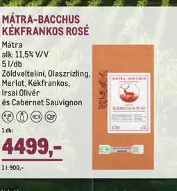 Metro MÁTRA-BACCHUS KÉKFRANKOS ROSÉ ajánlat