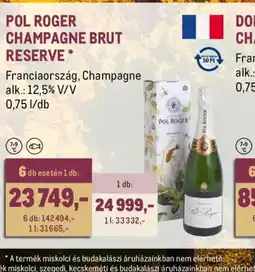 Metro POL ROGER CHAMPAGNE BRUT RESERVE ajánlat