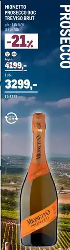 Metro MIONETTO PROSECCO DOC TREVISO BRUT ajánlat
