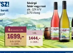 Metro Svárg fehér vagy rosé ajánlat