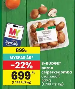Interspar S-BUDGET barna csiperkegomba csomagolt ajánlat