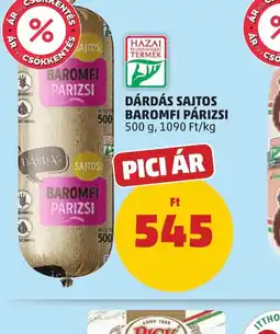 PENNY DÁRDÁS SAJTOS BAROMFI PÁRIZSI ajánlat