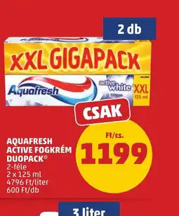PENNY AQUAFRESH ACTIVE FOGKRÉM DUOPACK ajánlat
