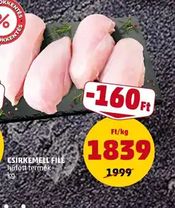 PENNY CSIRKEMELL FILÉ ajánlat