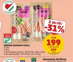 PENNY DÁRDÁS BAROMFI VIRSLI ajánlat