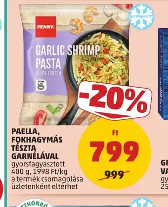 PENNY PENNY GARLIC SHRIMP PASTA ajánlat