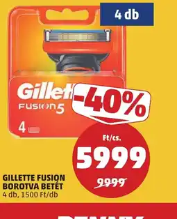 PENNY GILLETTE FUSION BOROTVA BETÉT ajánlat
