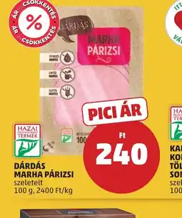 PENNY DÁRDÁS MARHA PÁRIZSI ajánlat