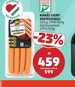 PENNY KARÁT LIGHT SERTÉSVIRSLI ajánlat
