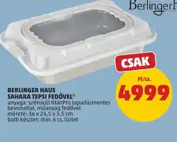 PENNY BERLINGER HAUS SAHARA TEPSI ajánlat