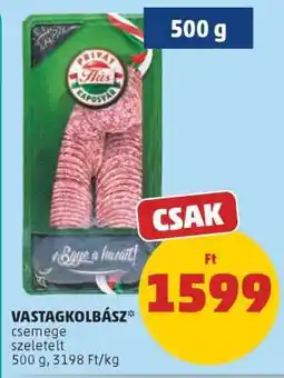 PENNY VASTAGKOLBÁSZ ajánlat