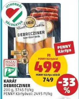 PENNY KARÁT DEBRECINER ajánlat