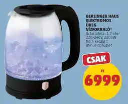 PENNY Berlinger Haus Elektromos Üveg Vízforraló ajánlat