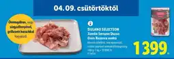 Lidl DULANO SELECTION Jamón Serrano Duroc Gran Reserva sonka ajánlat