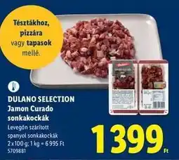 Lidl DULANO SELECTION Jamon Curado sonkakockák ajánlat