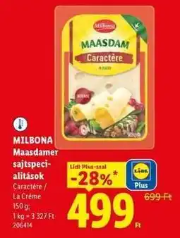 Lidl MILBONA Maasdamer sajtspecialitások ajánlat