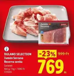 Lidl DULANO SELECTION Jamón Serrano Reserva sonka ajánlat