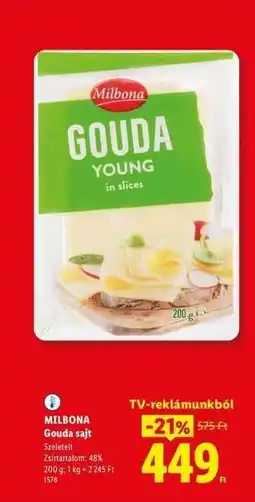 Lidl MILBONA Gouda sajt ajánlat