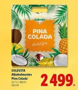 Lidl SOLEVITA Alkoholmentes Pina Colada ajánlat