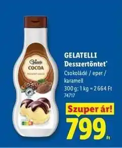 Lidl GELATELLI Desszertöntet ajánlat