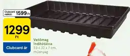 Tesco Vetőmag indítótálca ajánlat