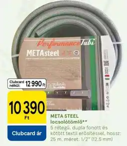 Tesco META STEEL locsolótömlő ajánlat
