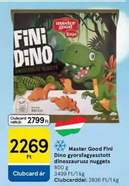 Tesco Master Good Fini Dino gyorsfagyasztott Dinoszaurusz Nuggets ajánlat