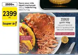Tesco Tesco Sous-vide tépett marhanyak ajánlat