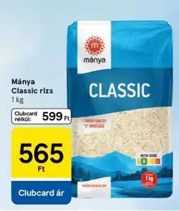 Tesco Mánya Classic rizs ajánlat