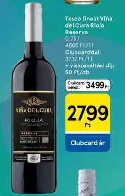 Tesco Tesco finest Viña del Cura Rioja Reserva ajánlat