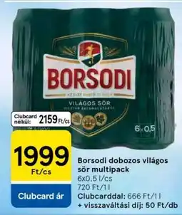 Tesco Borsodi dobozos világos sör multipack ajánlat