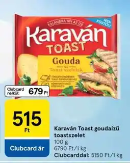 Tesco Karaván Toast goudaízű toastszelet ajánlat