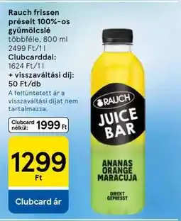 Tesco Rauch frissen préselt 100%-os gyümölcslé ajánlat