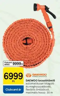 Tesco Daewoo locsolótömlő ajánlat