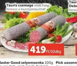 PRIVÁT Tauris csemege ajánlat