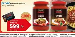 PRIVÁT PRIVÁT Prémium mártás ajánlat