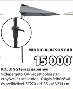 JYSK KOLDING TERASZ NAPERNYŐ ajánlat
