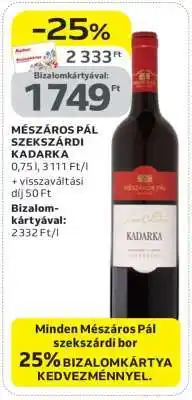 Auchan Mészáros Pál Szekszárdi Kadarka ajánlat