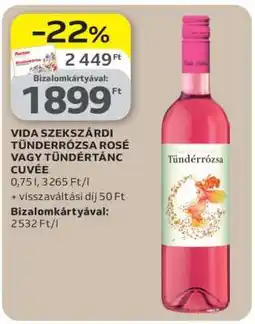 Auchan VIDA SZEKSZÁRDI TÜNDÉRRÓZSA ROSÉ VAGY TÜNDÉRTÁNC CUVÉE ajánlat