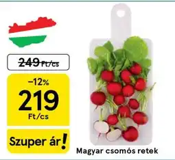 Tesco Magyar csomós retek ajánlat