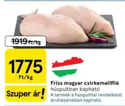 Tesco Friss magyar csirkemellfilé ajánlat