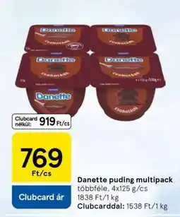 Tesco DANETTE PUDING MULTIPACK ajánlat