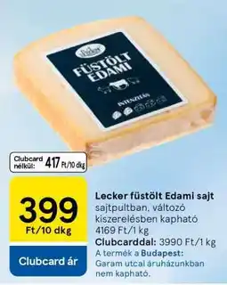 Tesco Lecker Füstölt Edami Sajt ajánlat