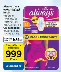 Tesco Always Ultra egészségügyi betét ajánlat